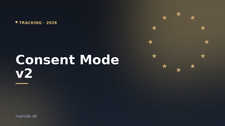 Consent Mode v2: derfor mangler du konverteringer i GA4