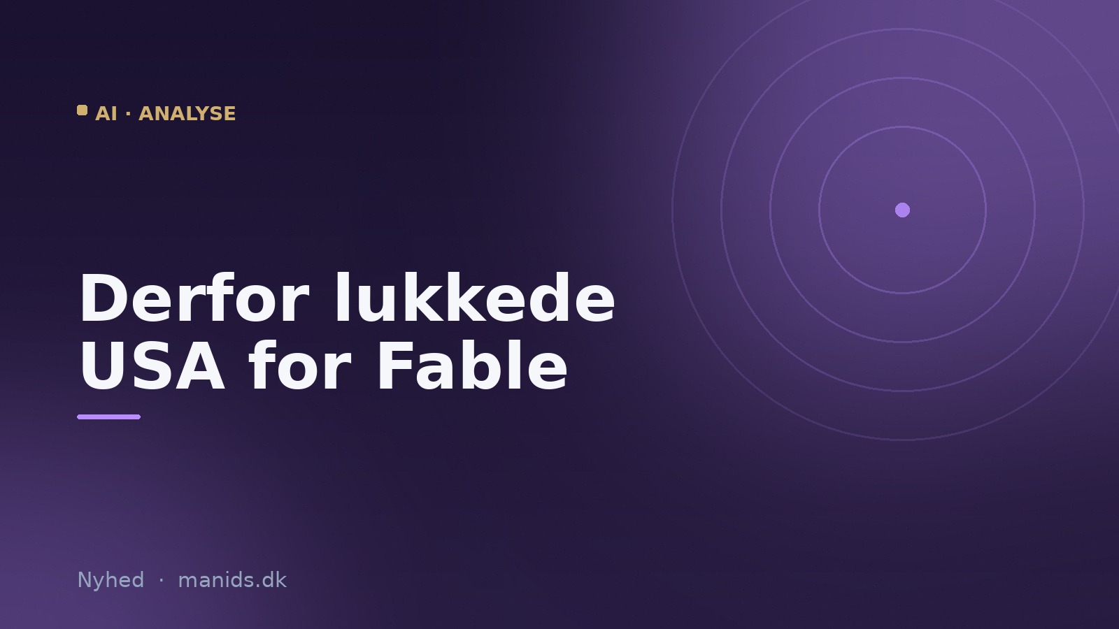 Derfor lukkede USA for Fable og Mythos: Anthropic i ny AI-krise