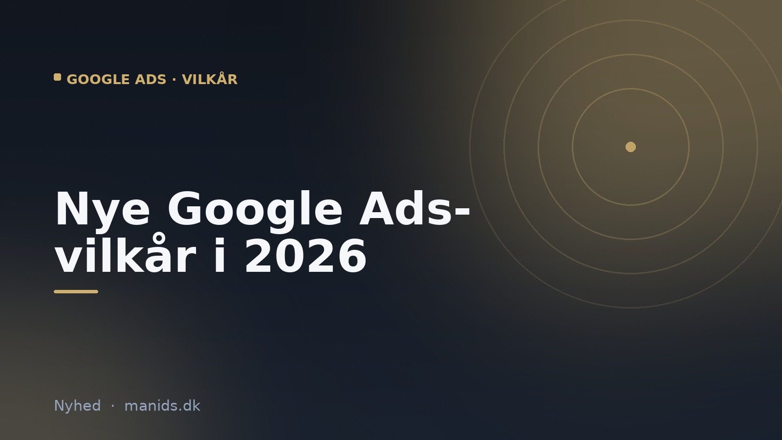 Nye Google Ads-vilkår fra 1. juli 2026: dine input fodrer nu AI’en